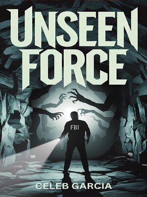cover image of Unseen Force